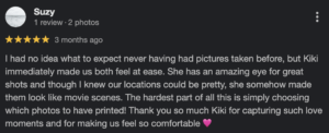 A client feedback explaining how they were very comfortable during their storytelling session with Kiki from Grainy Soul Photos. They also say that the locations look like movie scenes thanks to Kiki's work.